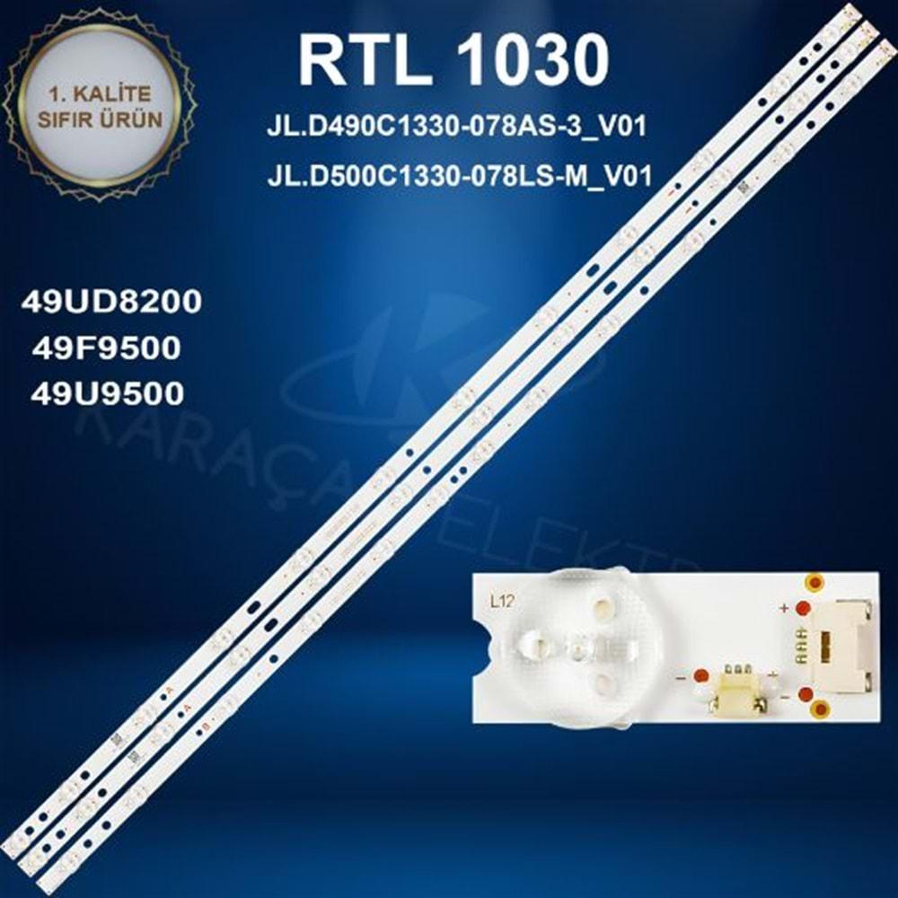 RTL-1030 Vestel 49 /VESTEL 49U9500 LED BAR ,VESTEL 49F9500 LED BAR ,VESTEL 49UD8200 LED BAR ,REGAL 49R654F LED BAR, TOSHIBA 49LL2A63DT LED BAR