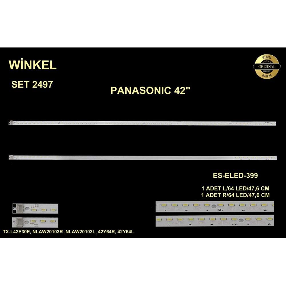 Winkel SET-2497 MLD5052x1/MLD5053x1 Panosonic Tv Led (VX42F115G00) (TXL42E30E) (NLAW20103R) (NLAW20103L) (42Y64R) (42Y64L) (Takım)=Mate ELED399