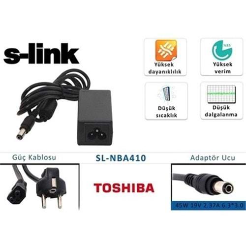 S-link SL-NBA410 45W 19V 2.37A 6.3*3.0 Toshiba Notebook Standart Adaptör