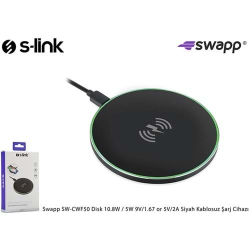 S-Link Swapp SW-CWF50 Disk 10.8W / 5W 9V/1.67 or 5 Volt 2 Amper Siyah Kablosuz Şarj Cihazı